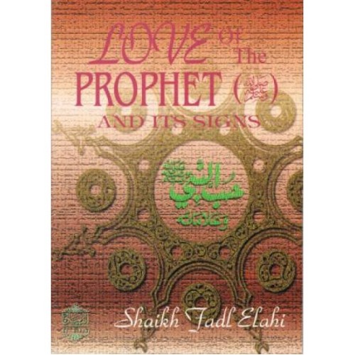 Love of the Prophet and Its Signs